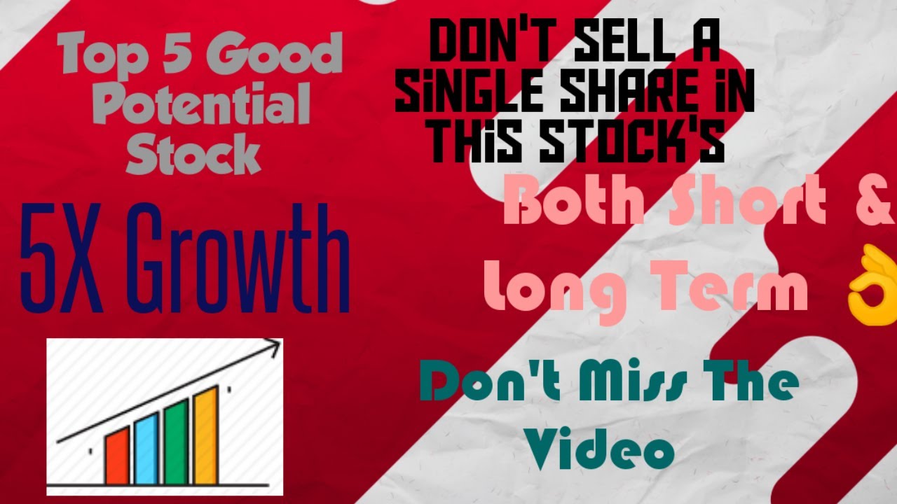 Top 5 Stocks For Short Term InvestmentBest Stocks To Buy Now YouTube