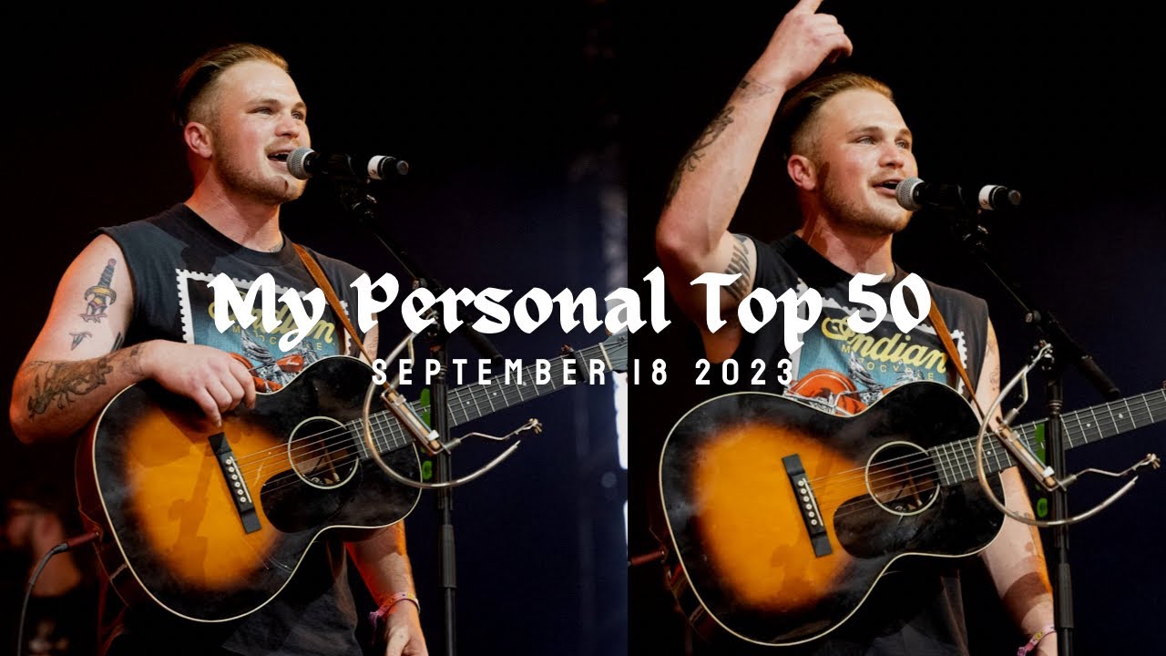My Personal Top 50: September 18 2023 - YouTube