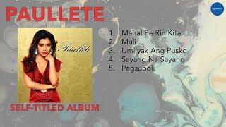 (Official Full Album) Paullete - Paullete