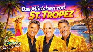 Das Mädchen Von St. Tropez Sommerhit 2026 Die Soleros