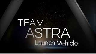 DARPA Launch Challenge: Astra Rocket Overview