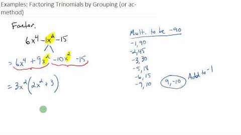 Examples: Factoring Trinomials by Grouping (ac-method)