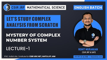 Lets Study Complex Analysis from Scratch | Mystery of Complex Number System