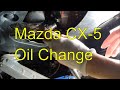 Mazda CX-5 Oil Change Full Guide (2017-2023)