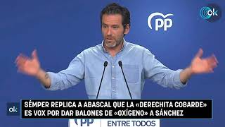 Sémper replies to Abascal that the 'cowardly right' is Vox for giving Sánchez 'oxygen'