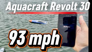 #Aquacraft Revolt 30 93mph speed run saw pass 30” mono v hull 