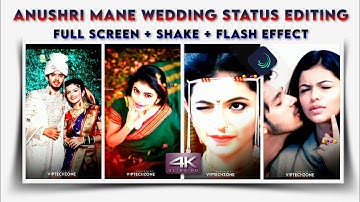 Anushri Mane Wedding Status Video Editing | Shake Effect Status | 4k status | Alight Motion Editing