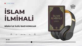 İslam İlmihali 427527 - F Nikâh Ile İlgili Bazı Konular