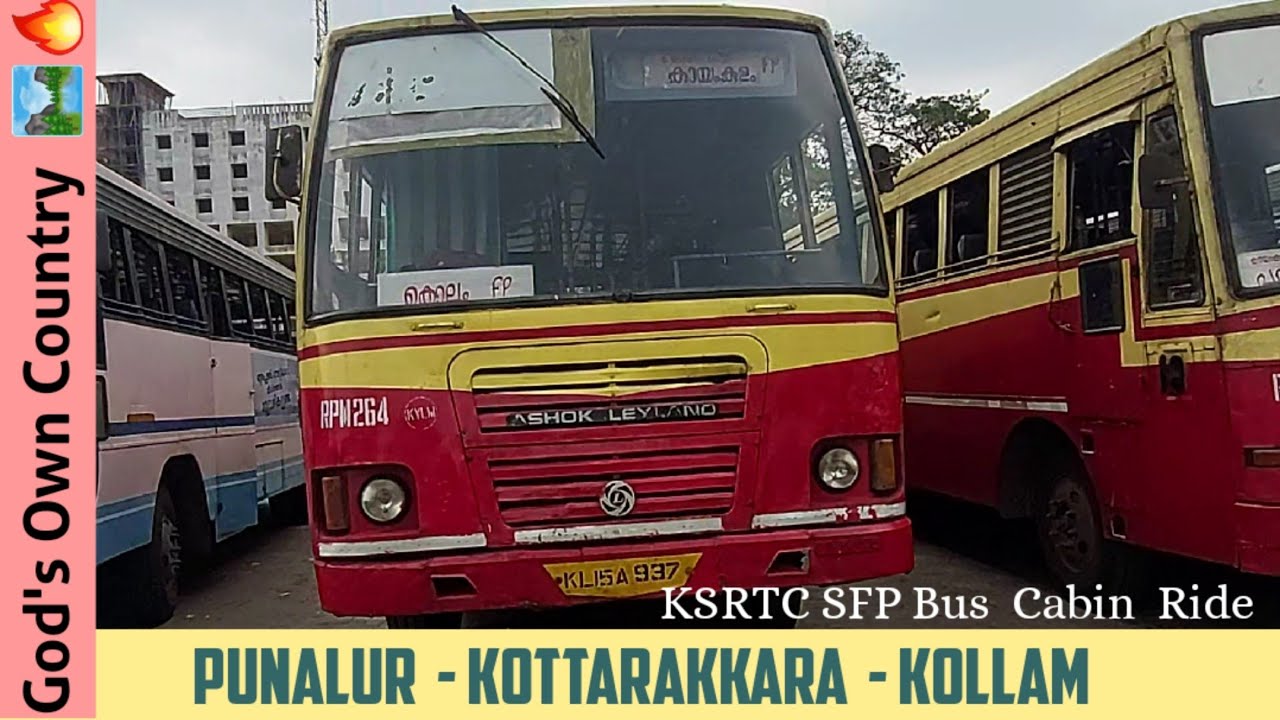 Punalur to Kollam Via Kottarakkara || KSRTC Super Fast Passenger Cabin Ride