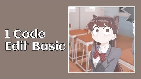 Share code edit basic on Alight motion =33 | #TRULYTV