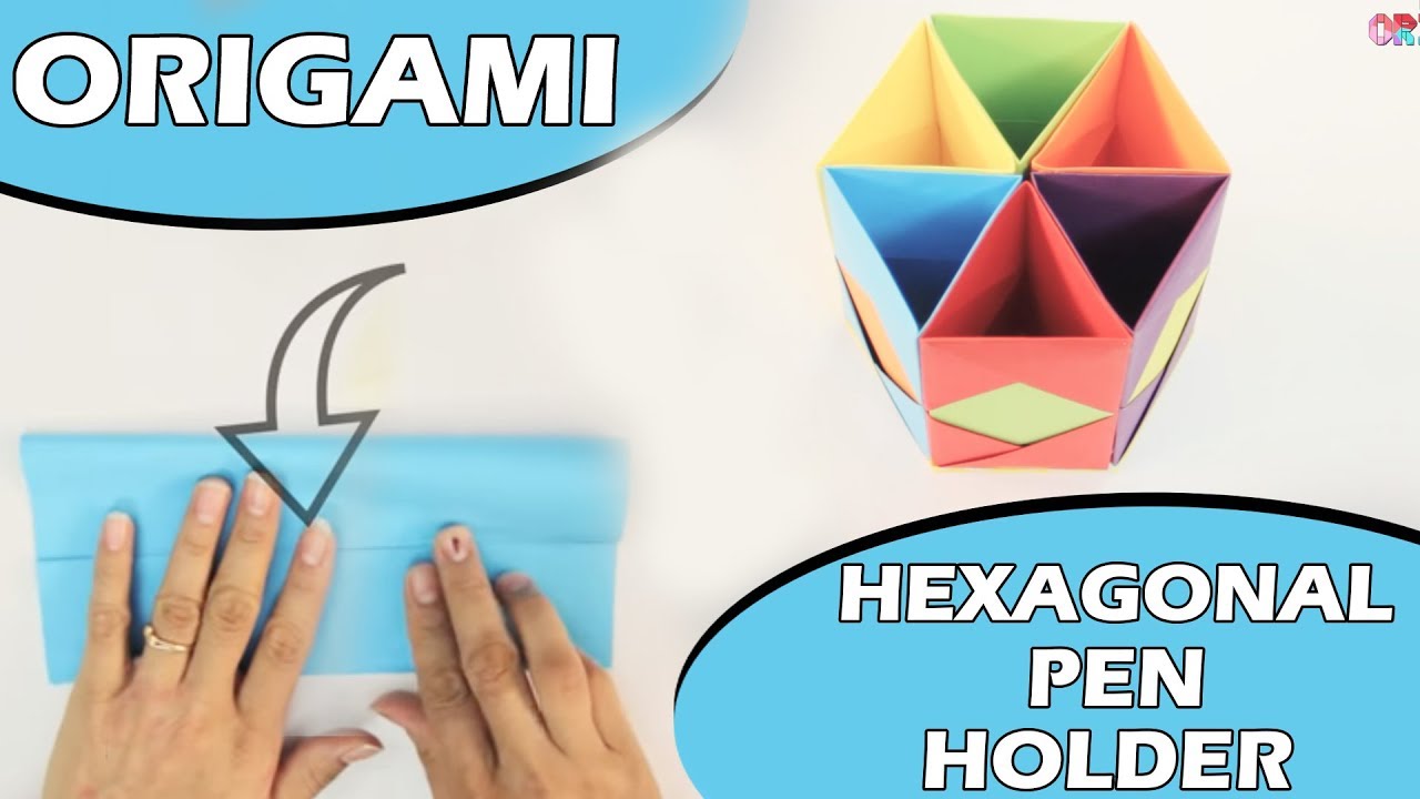 How To Make Hexagonal Pen Holder - Learn Easy Origami Pen Stand - DIY Origami - YouTube