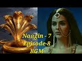 Title BGM | New Episode - 8 BGM | Naagin 7