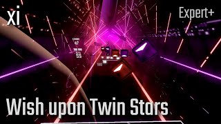 Beat Saber | xi - Wish upon Twin Stars [Expert+] | 90.3%