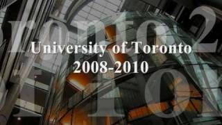 University of Toronto 2008-2010 Photo Slideshow [CLAS]