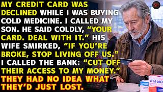 My Son Froze My Credit Card While I Was Buying Cold Medicine—He Had No Idea What I’d Do Next