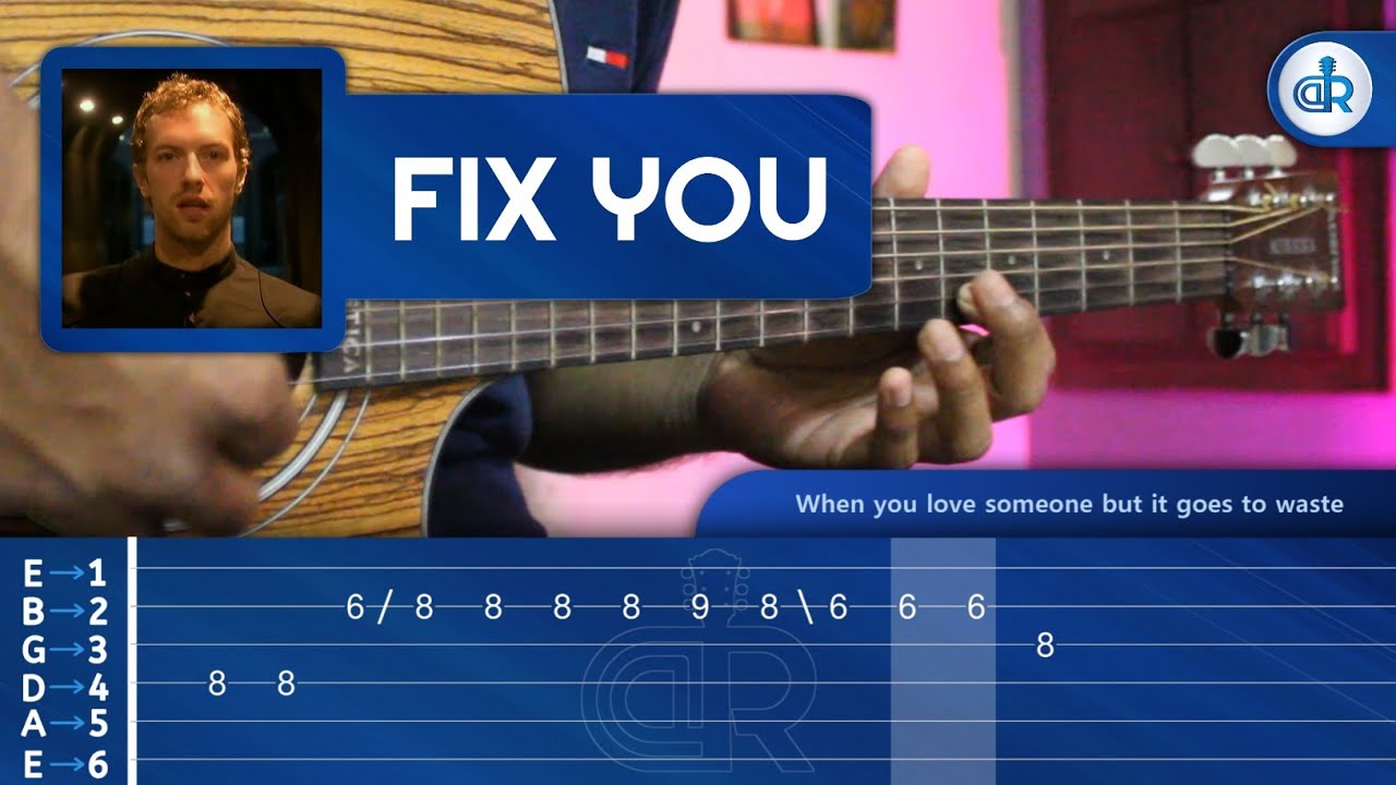 FIX YOU GUITAR LESSON/TABS COLDPLAY YouTube