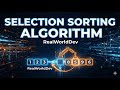 Selection Sort Algorithm | DSA with Python