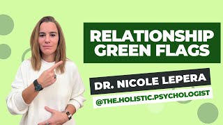 Does your relationship have THESE green flags?