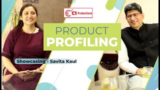 Exclusive Interview with Savita Koul | Product Profiling Ep 03