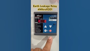 Mikro R301 Earth Leakage Relay #electrical #electrician #electricalengineering