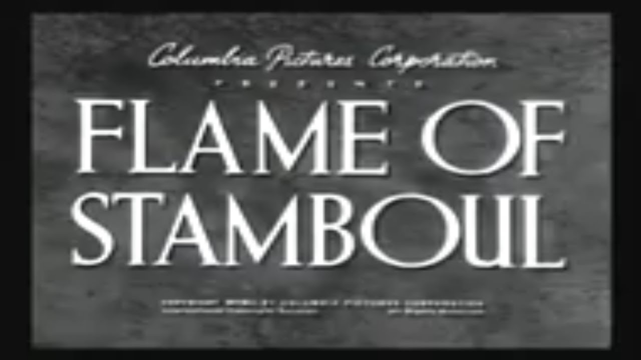 Flame Of Stamboul (1951) 📽Action Adventure Drama📽 Richard Denning, Lisa Ferraday