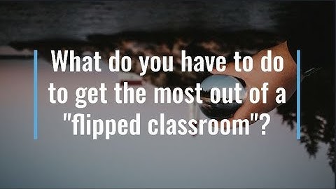 Students Guide to Flipped classroom technique