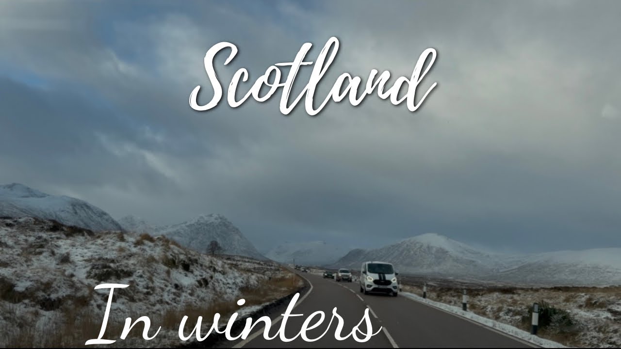 A Winter’s Tale from Scotland — Barf, Pahad Aur Khwaab🌨️🌨️❄️❄️🌄