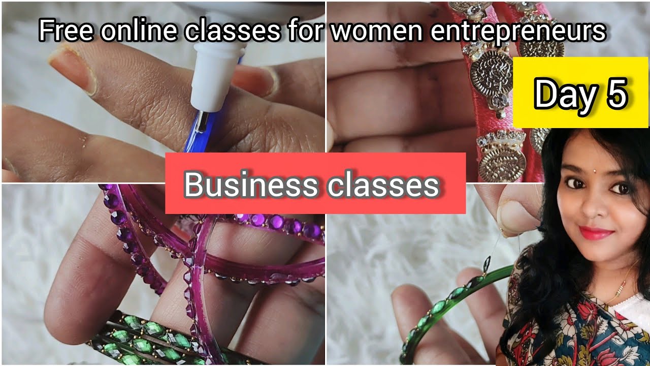 Online business classes for women entrepreneurs #silkthreadbangles
