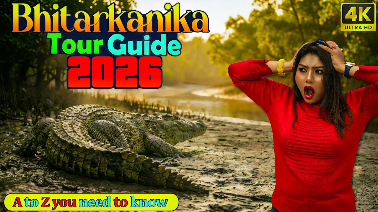 Bhitarkanika Near Kolkata | Crocodile Safari 2026 Full Guide & Best Weekend Destination Near Kolkata