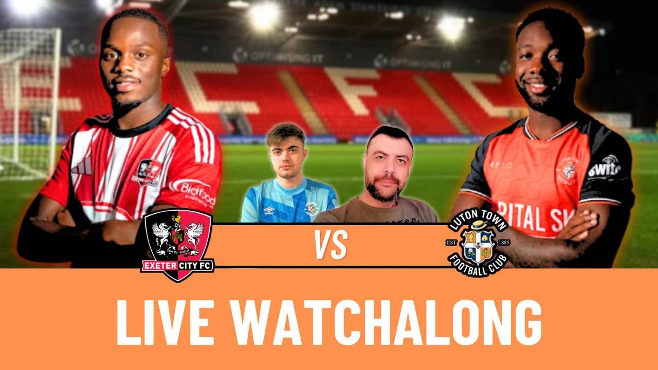 Exeter City 1-0 Luton Town | EFL League One 2025/26 | LIVE Watchalong
