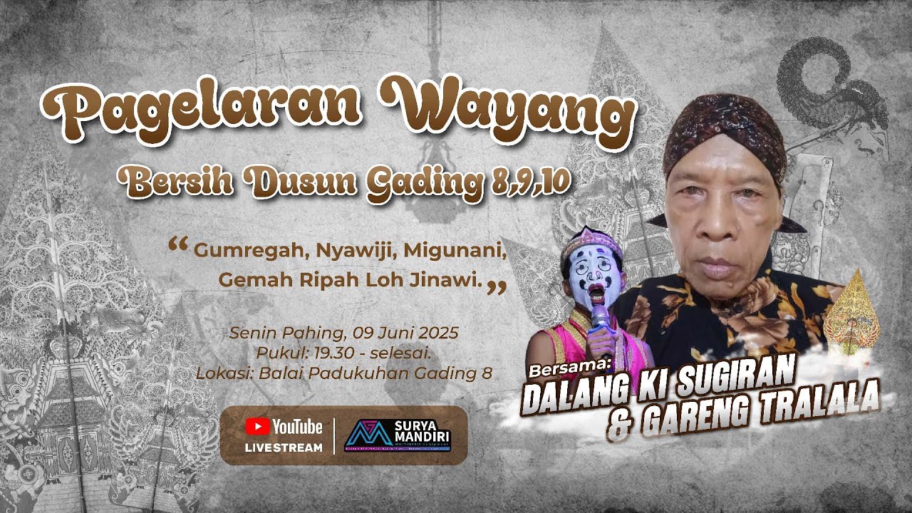 LIVE WAYANG KI SUGIRAN LAKON SRI BOYONG, BERSIH DUSUN GADING 8,9,10