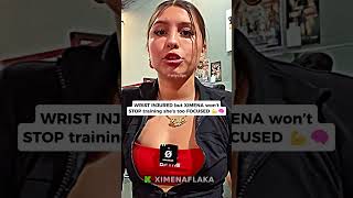 WRIST INJURED but XIMENA won’t STOP training she’s too FOCUSED 💪🧠