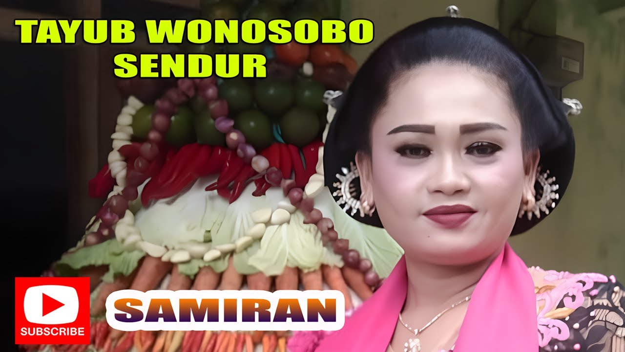 TAYUB WONOSOBO   SAMIRAN SENDUR KALIWIRO