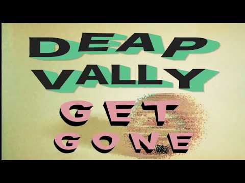 Deap Vally - Get Gone (Official Music Video)