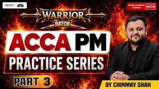ACCA PM Practice Series Part 3 | Complete Practice Revision for ACCA PM