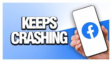 How To Fix Facebook App Keeps Crashing | Easy Guide