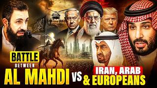 Why Would They Fight Imam Mahdi? The Shocking Prophecy | Belal Assaad