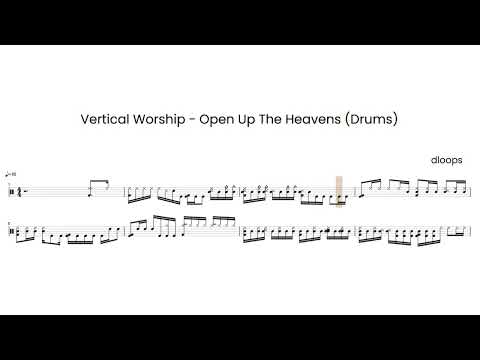 Open Up The Heavens (DRUM SCORE) - Vertical Worship 