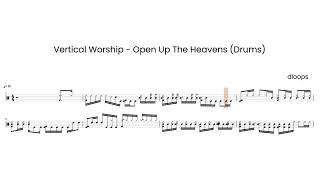 Open Up The Heavens (DRUM SCORE) - Vertical Worship