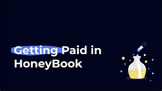 Getting Paid in HoneyBook