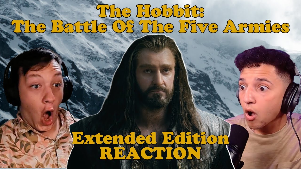 The Hobbit: The Battle Of The Five Armies (Extended Edition) MOVIE REACTION!!! FIRST TIME WATCHING!!
