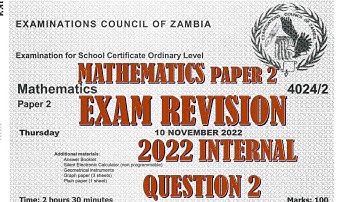 2022 MATHEMATICS PAPER 2 QUESTION 2