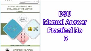 DSU (Data Structure Using C) Manual Answer K Scheme Practical no 5 MSBTE All Answers 