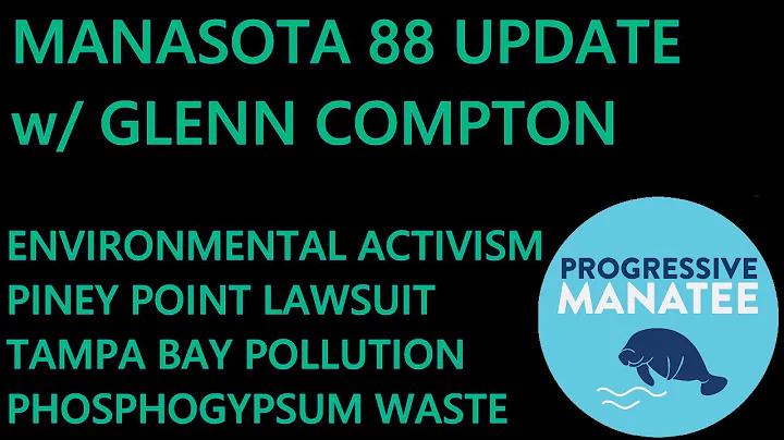 ManaSota 88 Update with Glenn Compton | Progressiv...