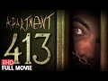 APARTMENT 413 | HD PARANORMAL HORROR MOVIE | FULL SCARY FILM | TERROR FILMS