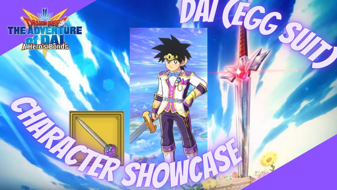 CHARACTER SHOWCASE DAI (EGG SUIT) | DQ DAI A HERO'S BONDS
