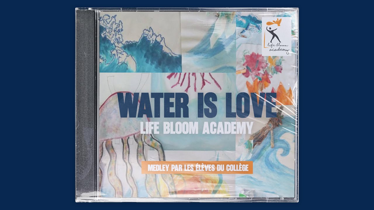 Water is Love : quand les élèves de Life Bloom Academy chantent pour l’océan