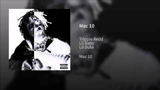 Trippie Redd - Mac 10 ft. Lil Baby, Lil Duke (OFFICIAL INSTRUMENTAL)