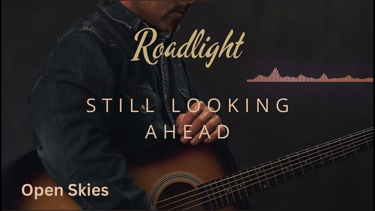 Roadlight - Still Looking Ahead