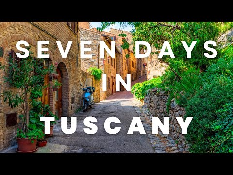 Escape to Tuscany Your Epic 7 Day Itinerary 2023 Travel Guide